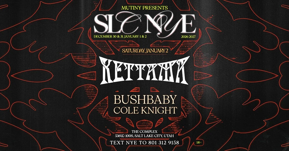 KETTAMA SLC NYE poster