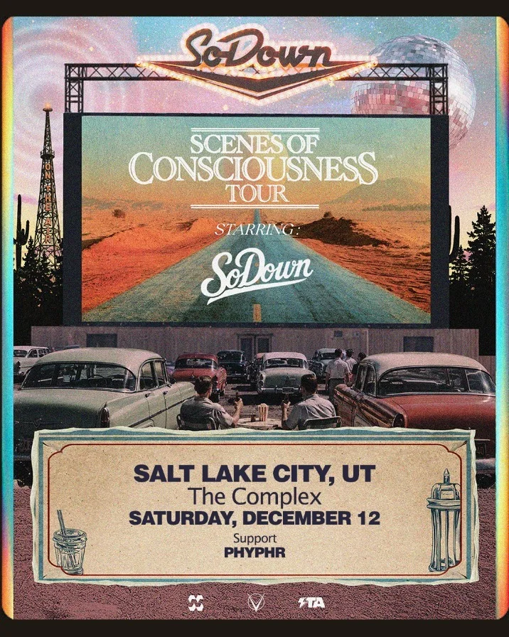 SoDown Scenes of Consciousness Tour poster