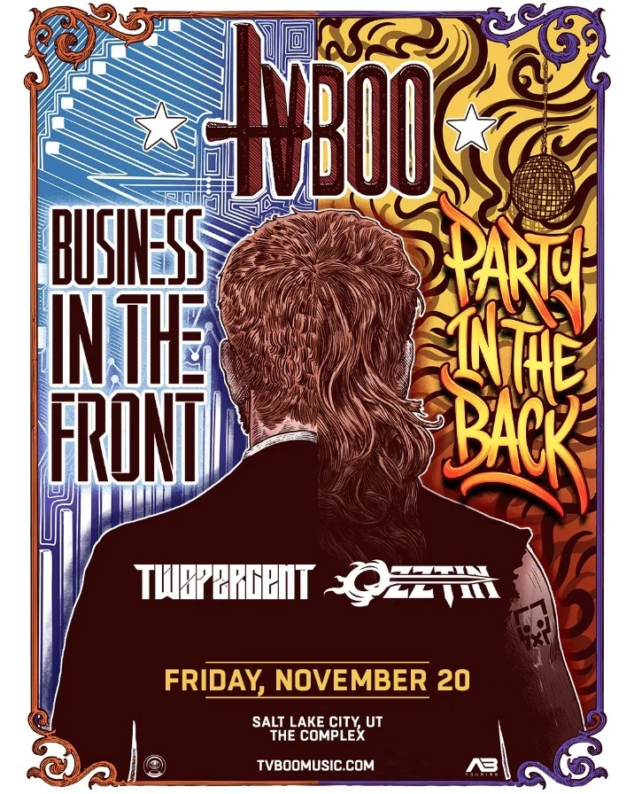 TVBOO Business In The Front Party In The Back Tour poster